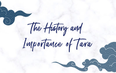 The History and Importance of Tara