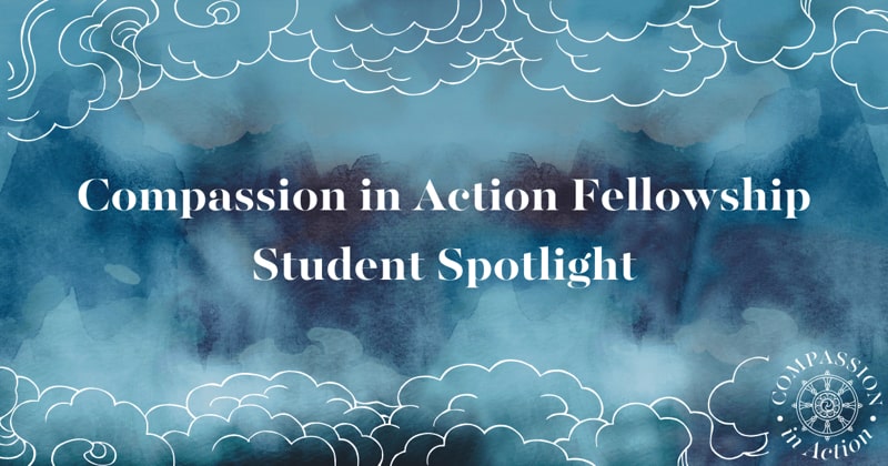 Compassion in Action Student Spotlight: Priya