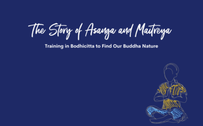The Story of Asanga and Maitreya