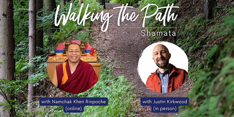 Walking the Path: The Way to Develop Calm Abiding